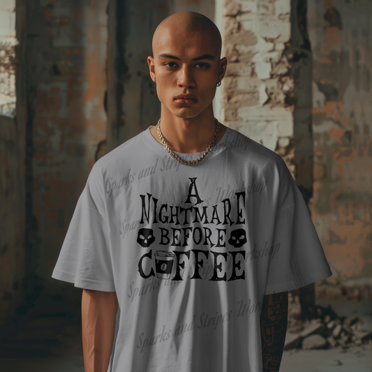 Nightmare Before Coffee shirt